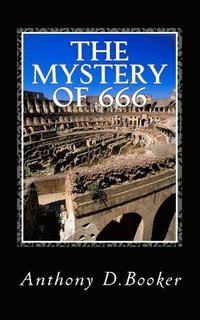 bokomslag The Mystery of 666