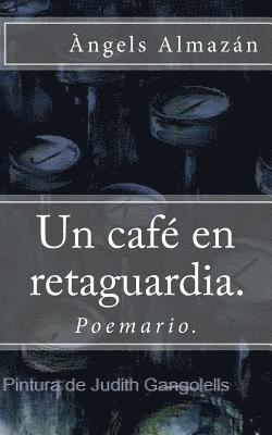 bokomslag café en retaguardia.