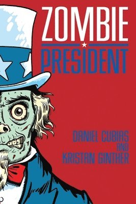 Zombie President 1