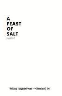 bokomslag A Feast of Salt