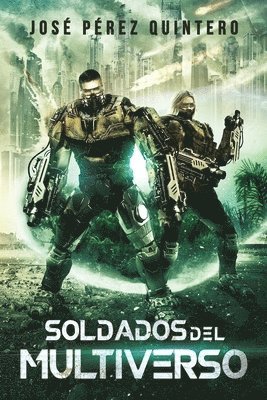 Soldados del Multiverso 1