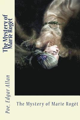 The Mystery of Marie Rogêt 1