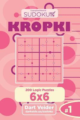 bokomslag Sudoku Kropki - 200 Logic Puzzles 6x6 (Volume 1)