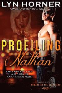 bokomslag Profiling Nathan: Romancing the Guardians, Book Five