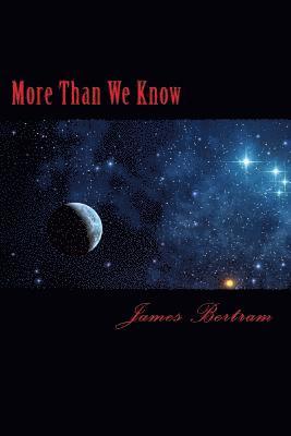 More Than We Know 1