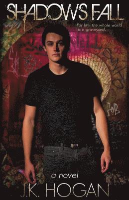 J. K. Hogan - Shadows Fall, Häftad