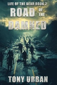 bokomslag Road of the Damned