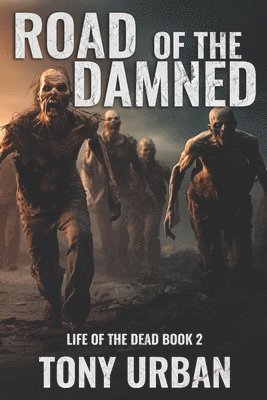 Road of the Damned 1