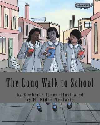 Kimberly Boyd Jones - The Long Walk to School: This is how we were educated, Häftad