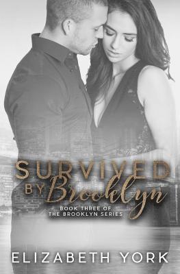 Survived by Brooklyn 1