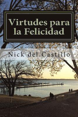 Virtudes para la Felicidad 1