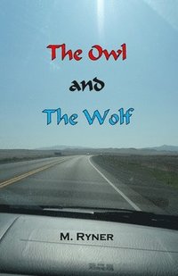 bokomslag The Owl and the Wolf