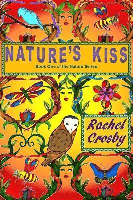 bokomslag Nature's Kiss: Book One of the Nature Series