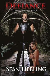 bokomslag Defiance: The Odyssey Saga Book 1