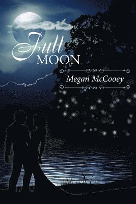 Full Moon: The Harvest Series, #3 1