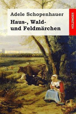 Haus-, Wald- und Feldmärchen 1