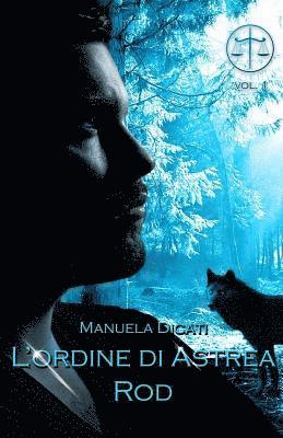 Manuela Dicati - L'Ordine di Astrea - Rod, Häftad