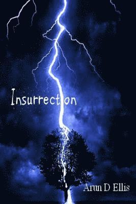 Insurrection 1