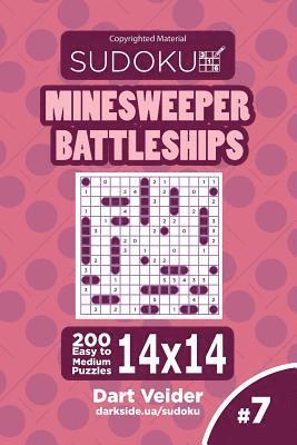 bokomslag Sudoku Minesweeper Battleships - 200 Easy to Medium Puzzles 14x14 (Volume 7)