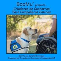bokomslag BooMu Presenta...Criadores de Cachorros Para Companeros Caninos