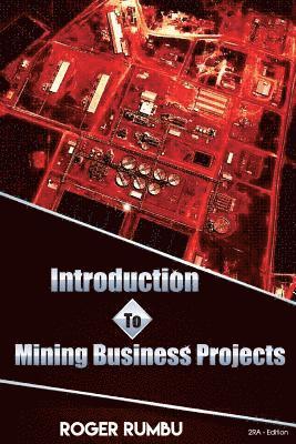 bokomslag Introduction to Mining Business Projects