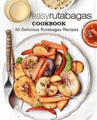 Easy Rutabagas Cookbook 1