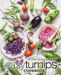 bokomslag Easy Turnips Cookbook