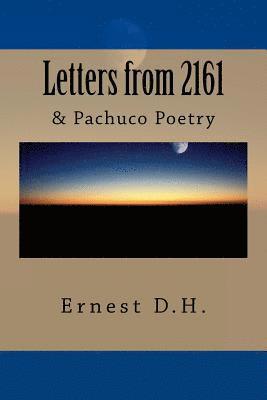 Letters from 2161 & Pachuco Poetry 1
