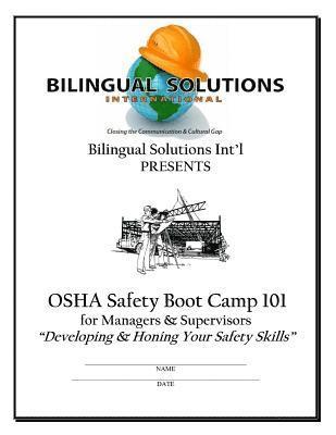 Safety Boot Camp 101 2017: General Industry Safety 1