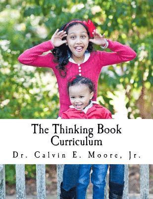 bokomslag The Thinking Book Curriculum: For Early Childhood Educators