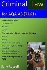 bokomslag Criminal Law for AQA AS: plus the rule of law and links to the non-substantive law (the English legal system)