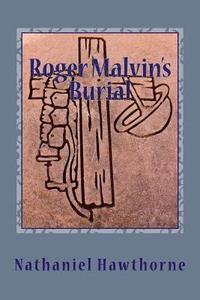 bokomslag Roger Malvin's Burial