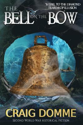 bokomslag The Bell on the Bow