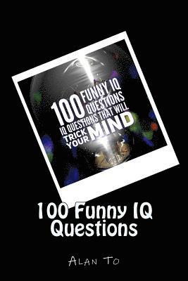 bokomslag 100 Funny IQ Questions