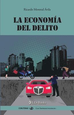 bokomslag La economía del delito