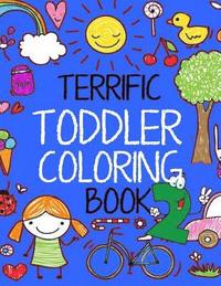 bokomslag Terrific Toddler Coloring Book 2: Coloring Book For Toddlers: Easy Educational Coloring Book for Kids