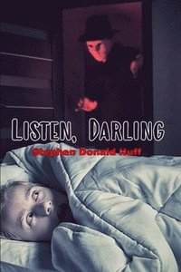 bokomslag Listen, Darling