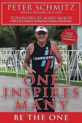 One Inspires Many: Be The One 1