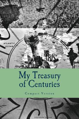 bokomslag Treasury of Centuries: Compact Version