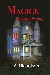bokomslag MAGICK The Awakening