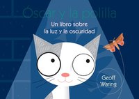 bokomslag Óscar Y La Polilla: Un Libro Sobre La Luz Y La Oscuridad