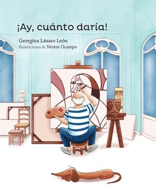 bokomslag ¡Ay, Cuánto Daría!