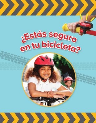 bokomslag ¿Estás Seguro En Tu Bicicleta?