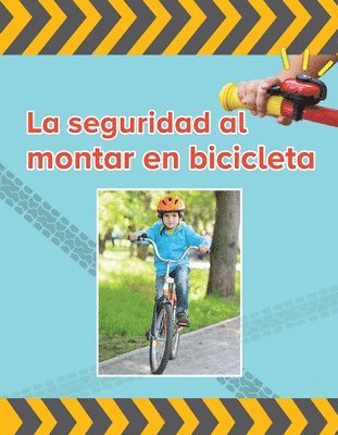 La Seguridad Al Montar Bicicleta 1