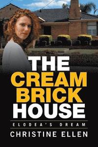 bokomslag The Cream Brick House