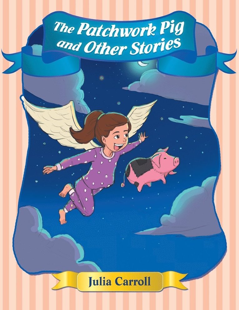 Patchwork Pig and Other Stories