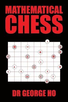 Mathematical Chess 1