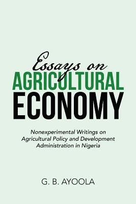 Essays on Agricultural Economy 1