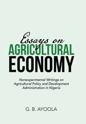 Essays on Agricultural Economy 1