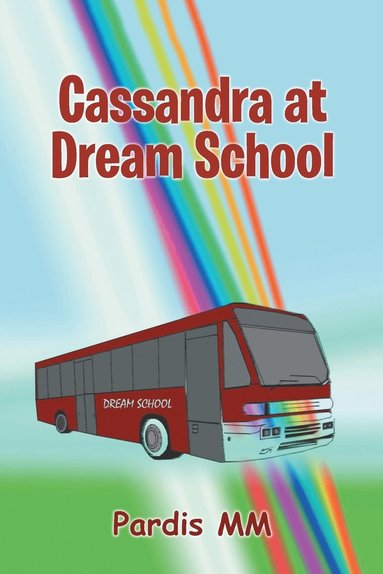 bokomslag Cassandra at Dream School